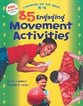 85 Engaging Movement Activities Book & CD Pack